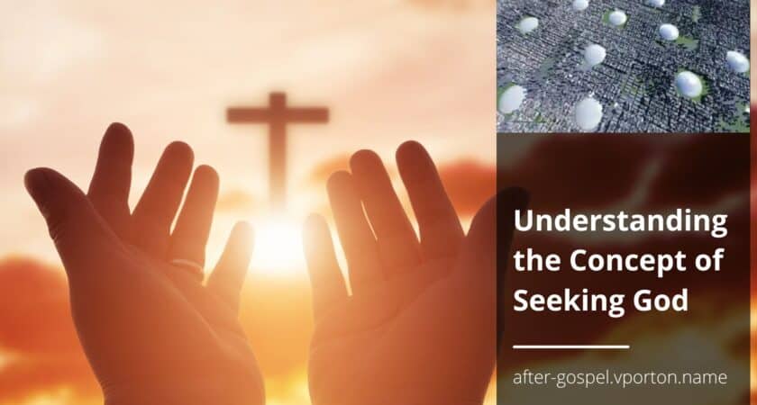 Understanding the Concept of Seeking God